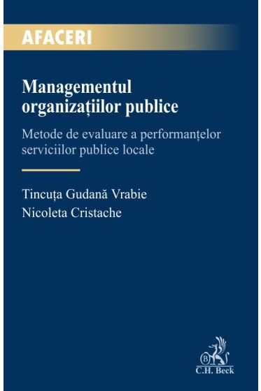 Managementul organizațiilor publice – Metode de evaluare a performanțelor serviciilor publice locale