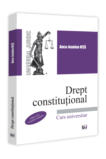 Drept constitutional. Editia a II-a, revazuta si adaugita